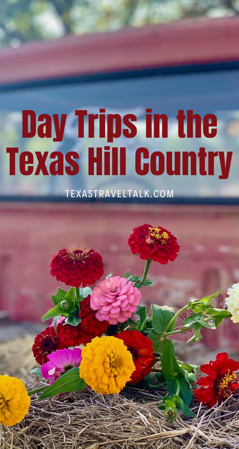 day trips in texas hill country