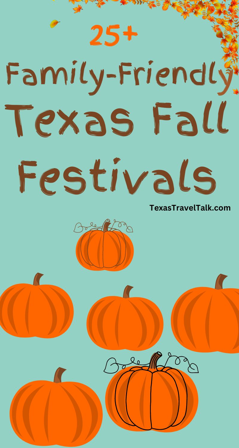 FamilyFriendlyTEXASFALLFESTIVALS Texas Travel Talk