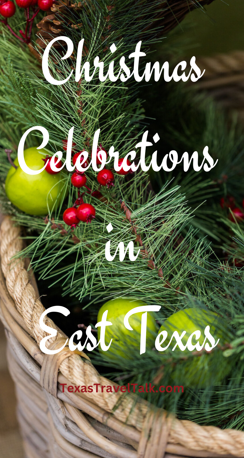 Christmas Celebrations in East Texas