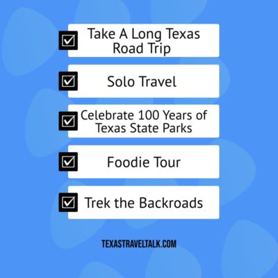 2023 Texas Travel Bucket List