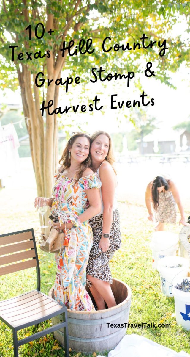 Texas Stomp 10 Texas Hill Country Grape Stomp Events 2026 UPD | Texas Travel Talk