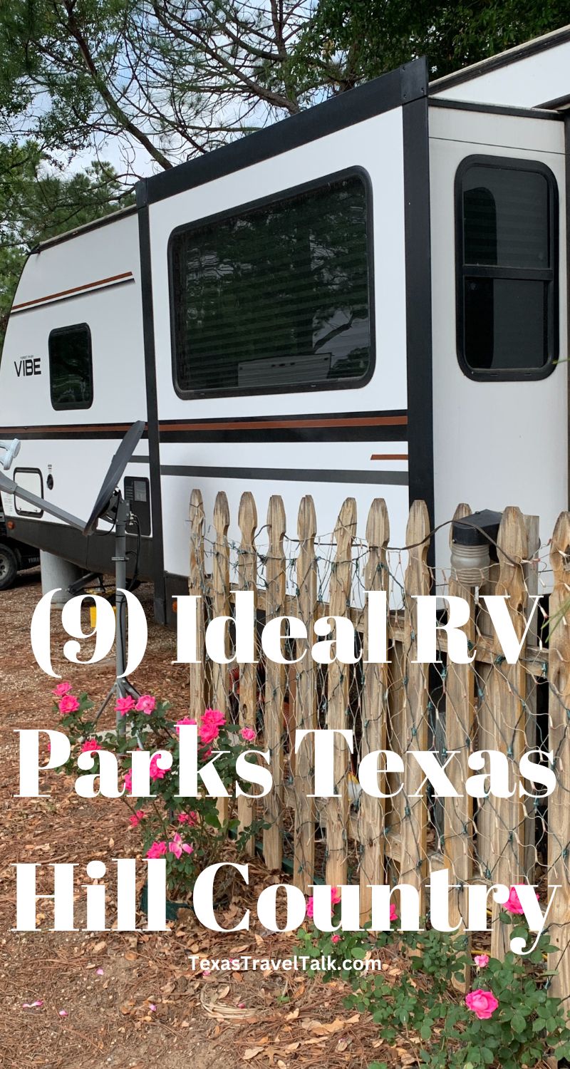 Ideal RV Parks Texas Hill Country