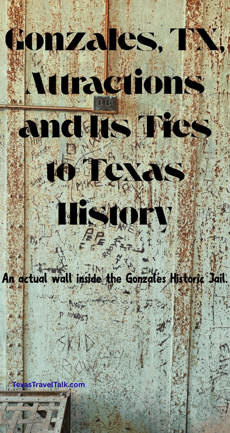 Gonzales, TX attractions