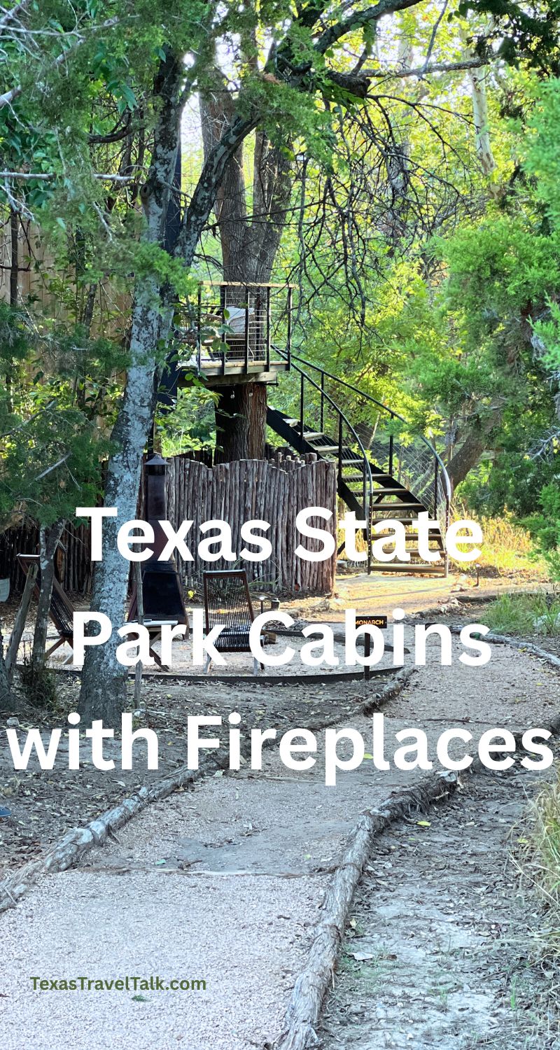 Texas State Park Cabins with Fireplace