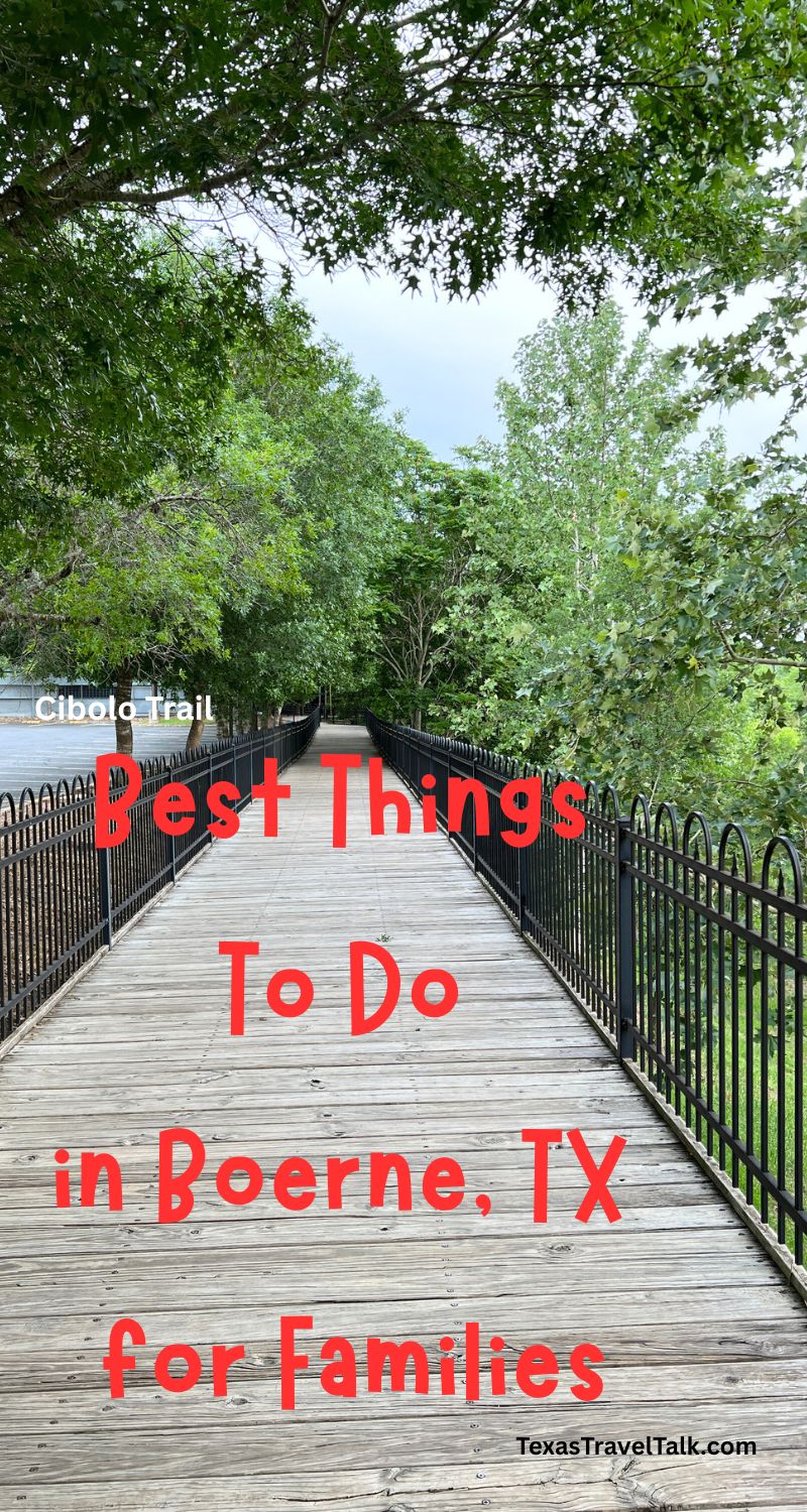 Best things to do in Boerne TX for Families